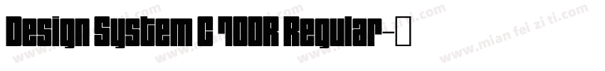 Design System C 700R Regular字体转换